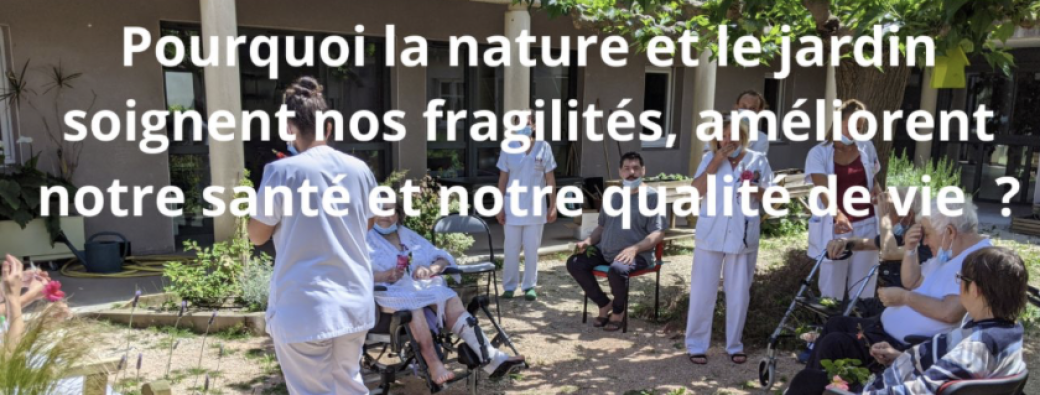 La relation de la nature & du jardin dans les pratiques des professionnels de santé