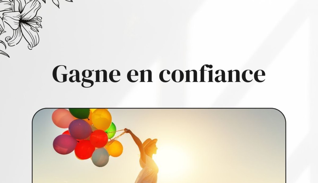 La rencontre lumineuse pour gagner en confiance 