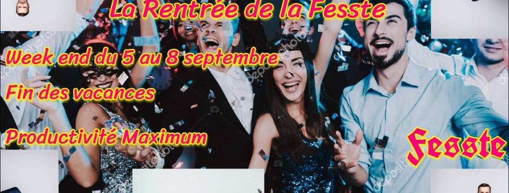La Rentrée de la Fesste