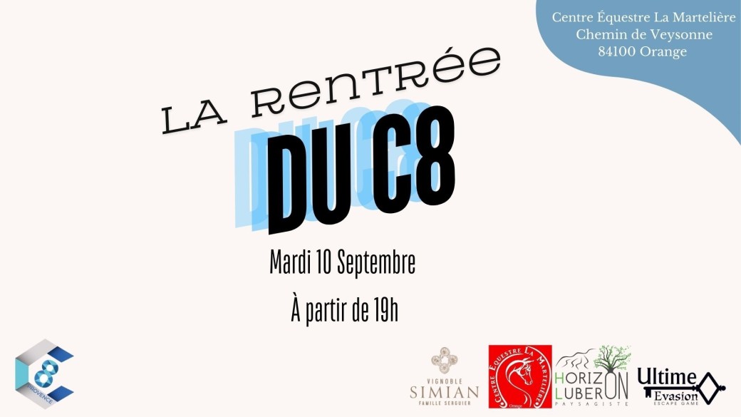 La rentrée du C8