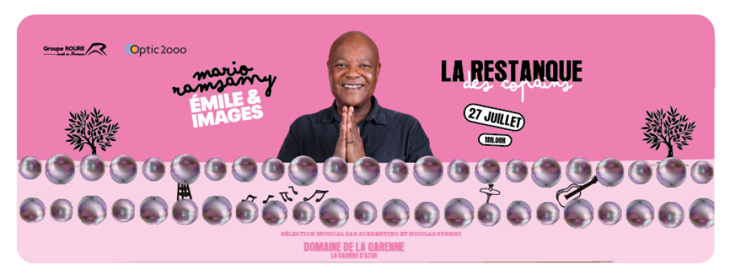 La Restanque des Copains I Mario Ramsamy I Émile & Images