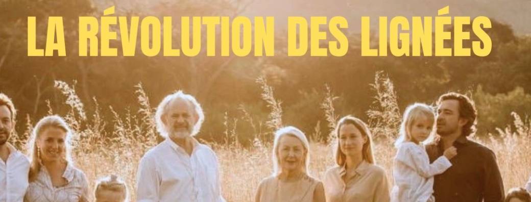 La Révolution des Lignées