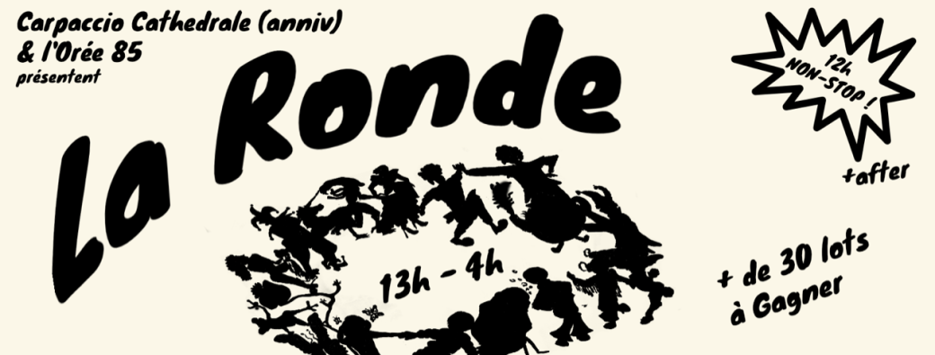 ⑤♡ LA RONDE - Les 5 ans de Carpaccio Cathédrale ⑤♡