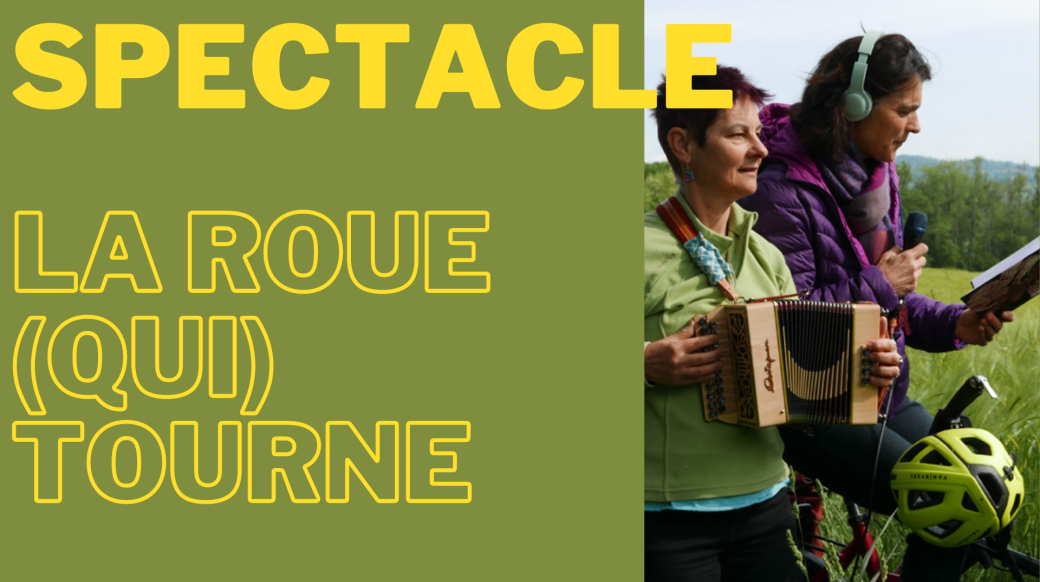 La roue (qui) tourne