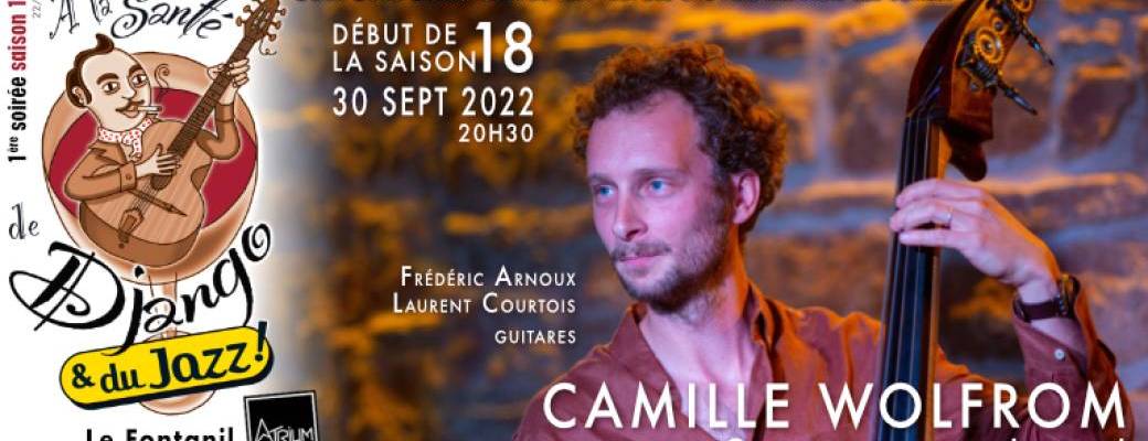 À la Santé de Django avec Camille Wolfrom