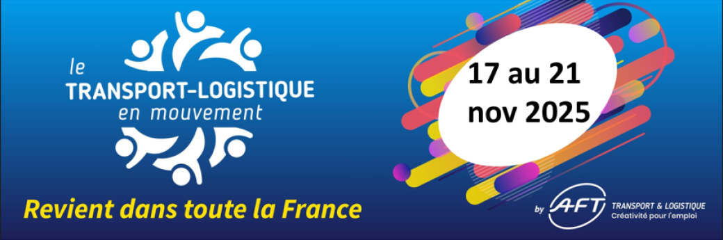 ✨ Semaine du Transport Logistique en Mouvement 2025 en région PACA ✨