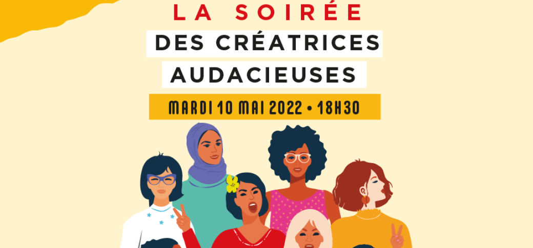 La soirée des Créatrices audacieuses 