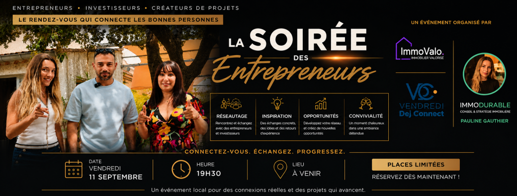 La Soirée des Entrepreneurs & Investisseurs 11 09 2026 (PAIEMENT APRES EVENEMENT) 