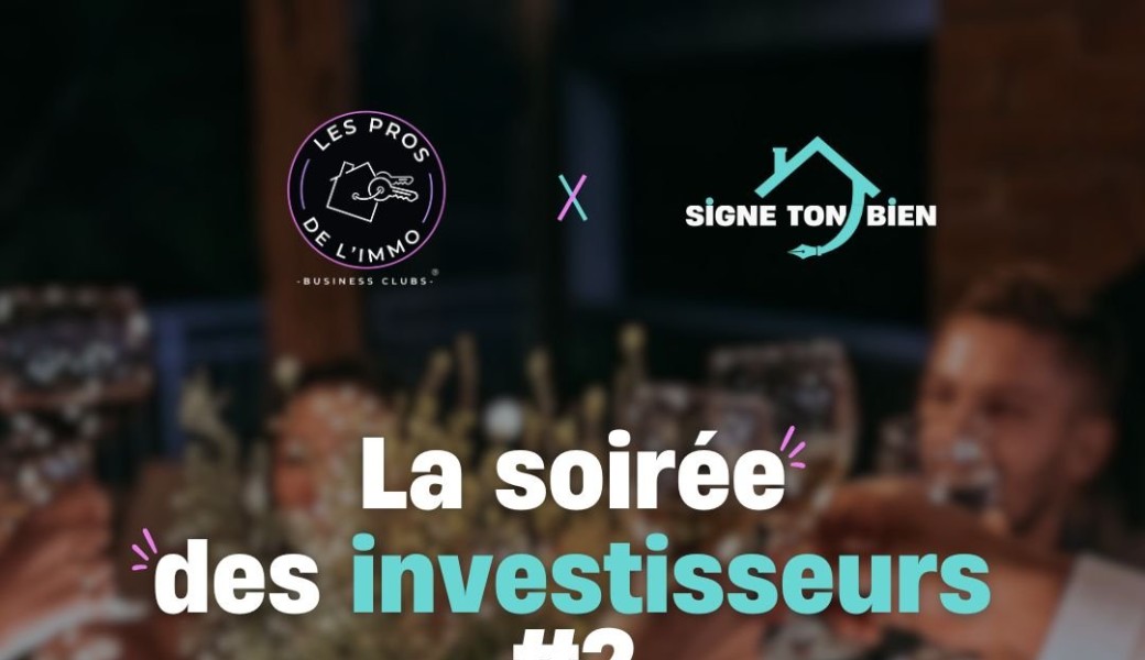 La soirée des investisseurs #3