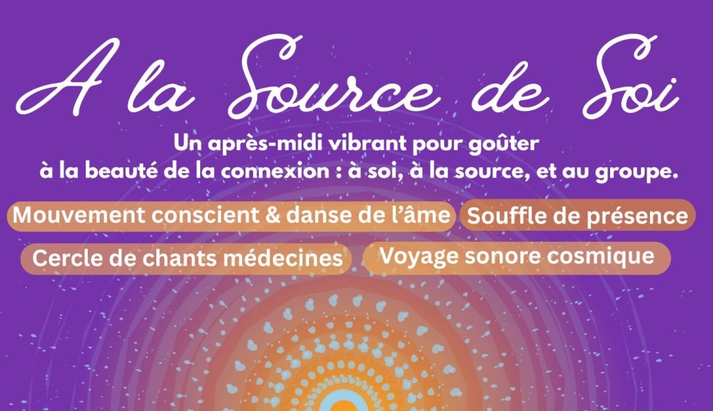 À la Source de Soi - Voyage intérieur & Connexion