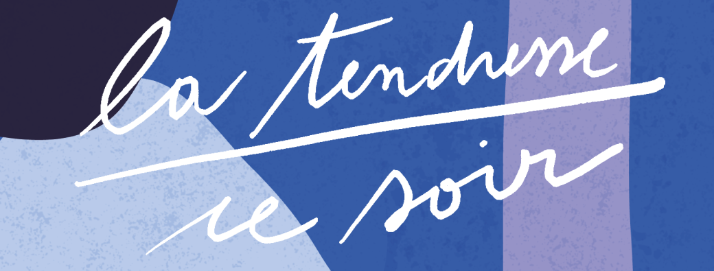 La tendresse ce soir - Prix Utopi·e