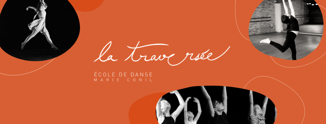 La traversée - Ecole de danse - INSCRIPTIONS