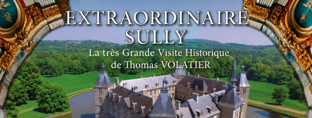 La Très Grande Visite Historique de Thomas VOLATIER