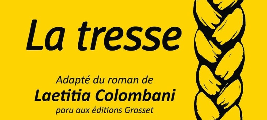 LA TRESSE - Théâtre