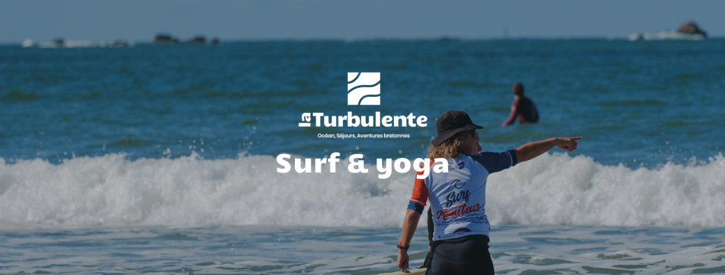 La Turbulente - Surf & Yoga - 3 jours