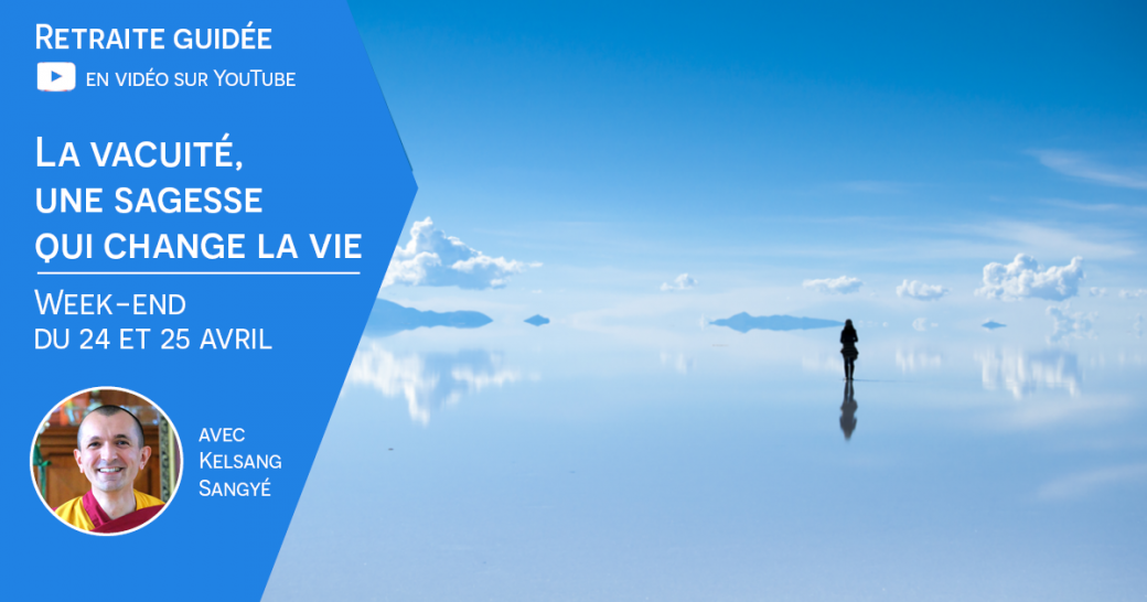 La vacuité, une sagesse qui change la vie