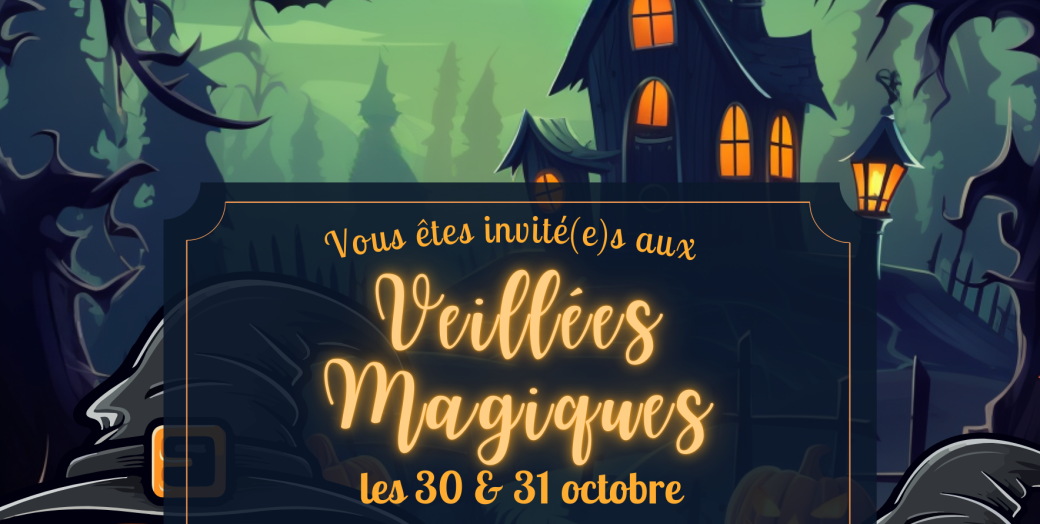 La Veillée Ensorcelante
