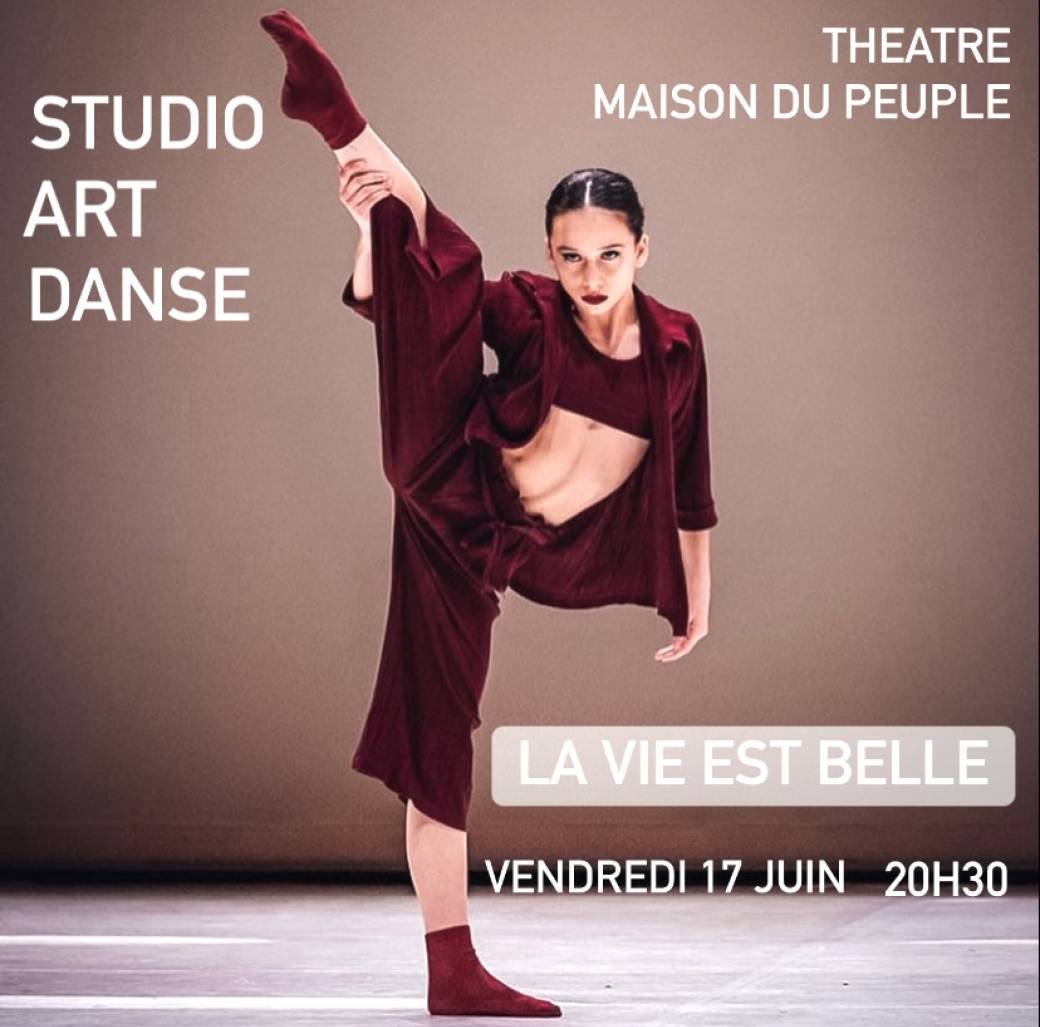 La vie est belle Spectacle du STUDIO ART DANSE 