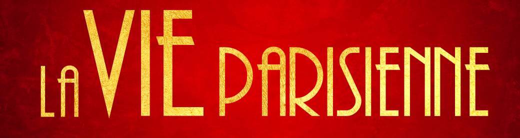 La Vie Parisienne - Théâtre Olympe de Gouge
