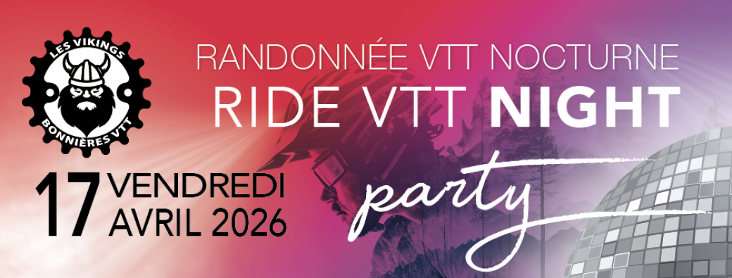 Ride VTT party 2026 - Semi-Nocturne