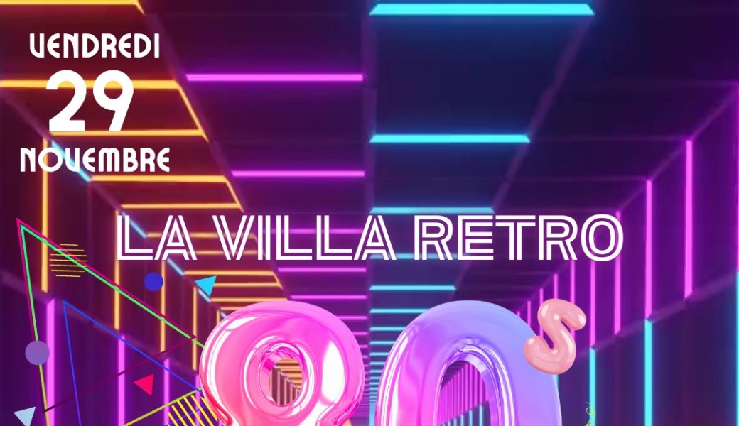 ✨ LA VILLA RETRO 80’s ✨
