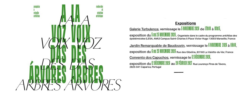 LA VOIX DE L’ARBRE - A VOZ DA ÁRVORE - Expo