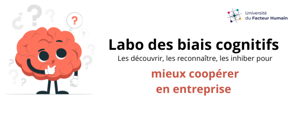 Labo des biais cognitifs