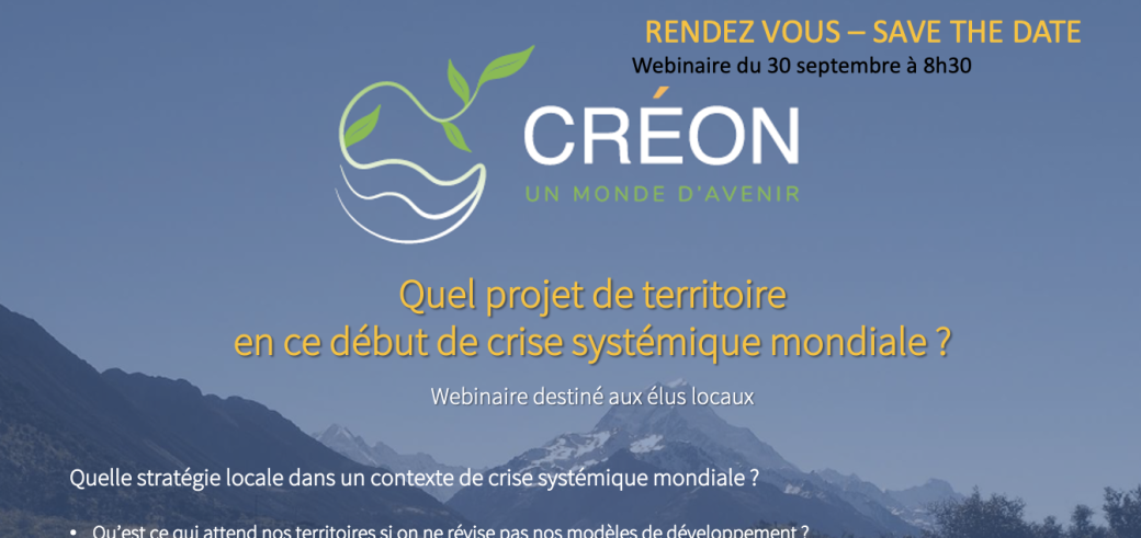 Quel projet de territoire en ce début de crise systémique mondiale ?