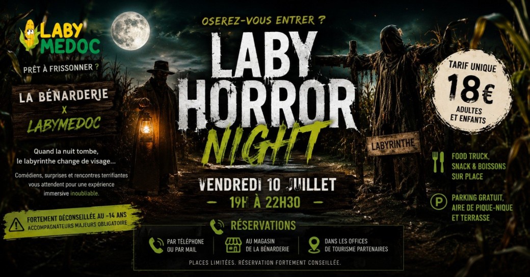 LABY HORROR NIGHT -  VENDREDI 10 JUILLET 2026 HOURTIN