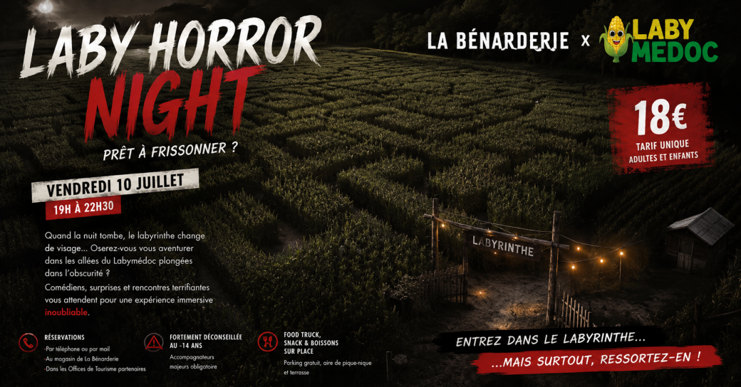 LABY HORROR NIGHT -  VENDREDI 10 JUILLET 2026 HOURTIN