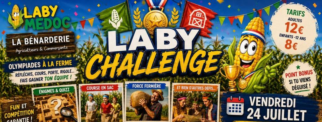 LABYRINTHE CHALLENGE - VENDREDI 24 JUILLET 2026 HOURTIN