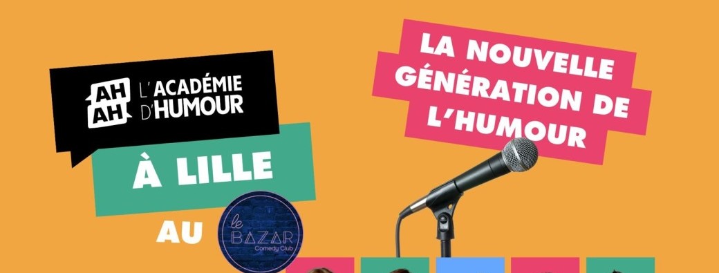 L'Académie de l'Humour débarque au BAZAR
