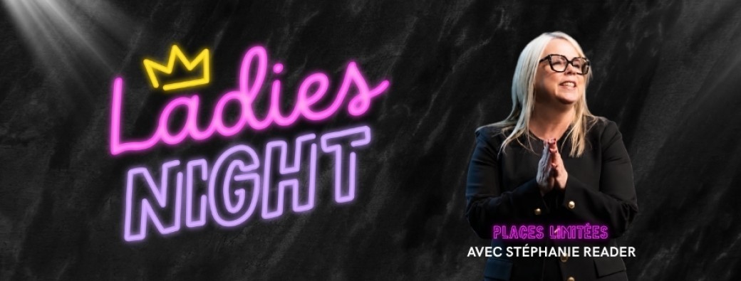 Ladies Night - Stéphanie Reader