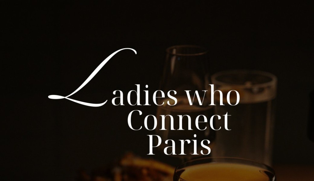 Ladies who Connect - Cocktails & aperitivo 