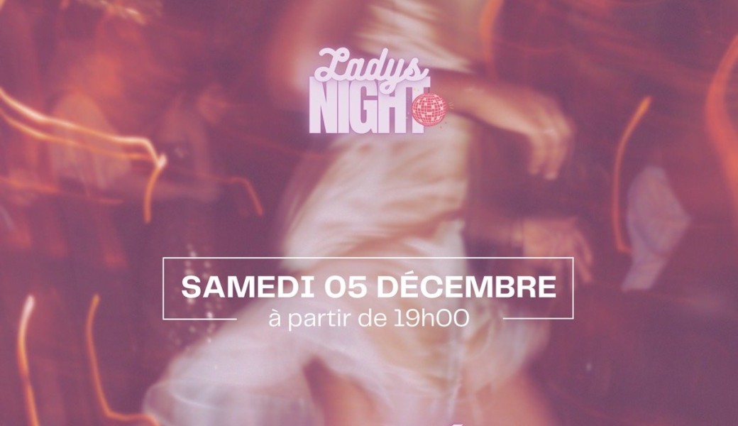 LADY’S NIGHT