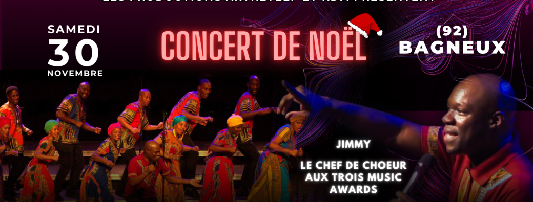 L'AFRIQUE DU SUD À BAGNEUX - CONCERT DE GOSPEL - SOWETO CHOIR
