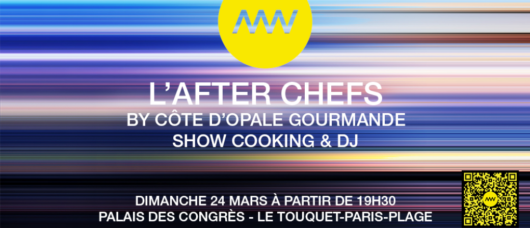 L'after Chefs by Côte d'Opale Gourmande