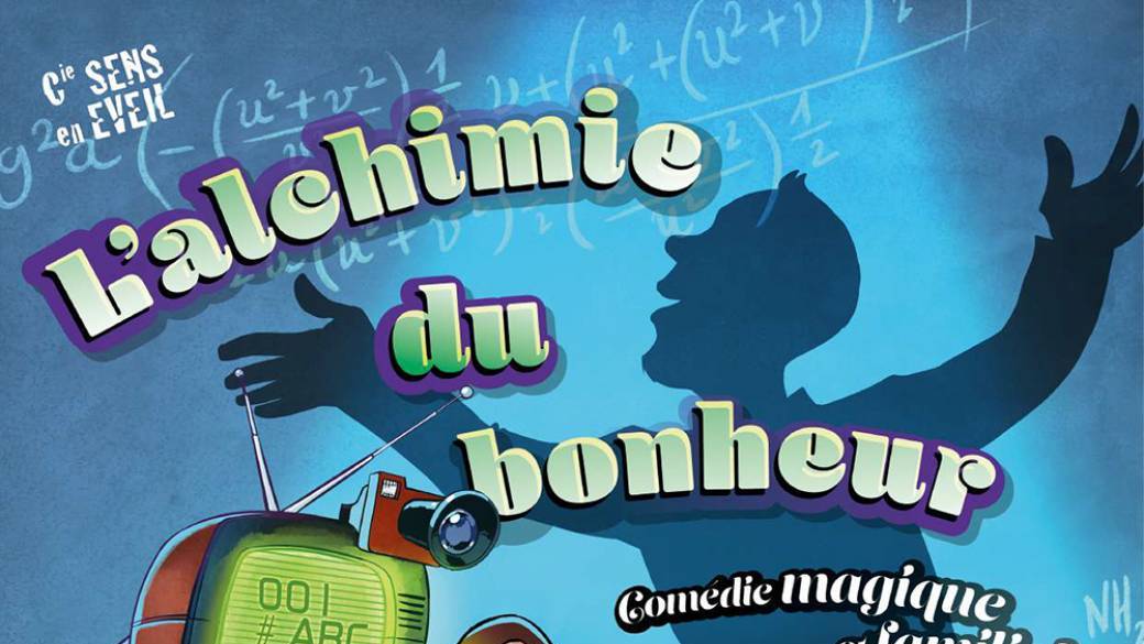L'alchimie du bonheur
