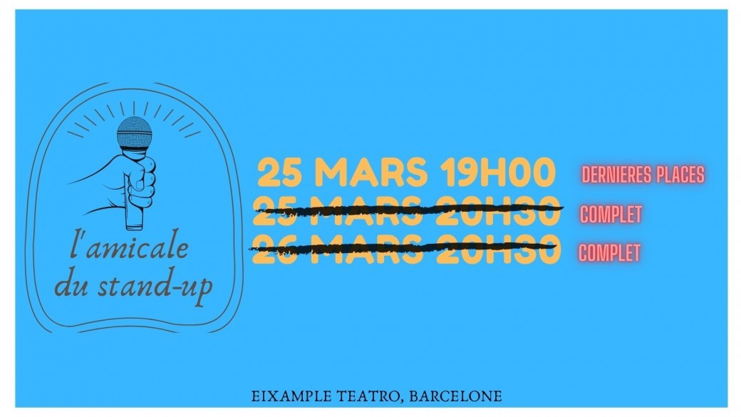 L'Amicale du stand-up | 25 & 26 mars 2021 |  Billetterie caché ;)