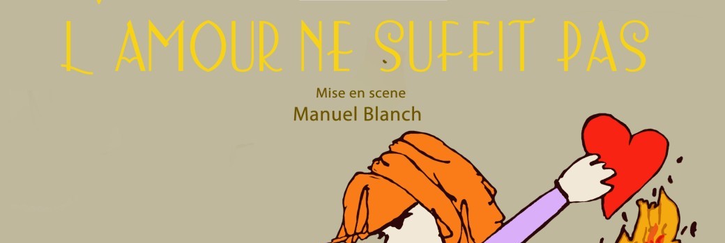 L'amour ne suffit pas
