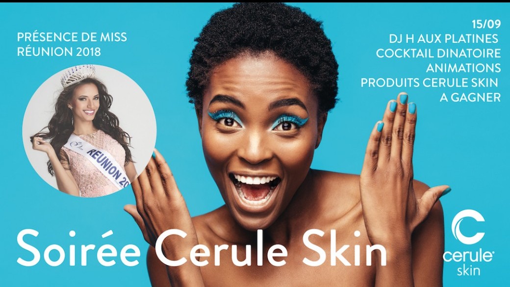 Lancement Cerule Skin REUNION