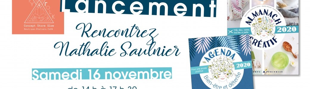 Lancement de 'l'agenda bien-être  2020 de Nathalie Saulnier, rencontre dédicace et ateliers  Lancement de 'l'agenda bien-être  2020 de Nathalie Saulnier, rencontre dédicace et ateliers