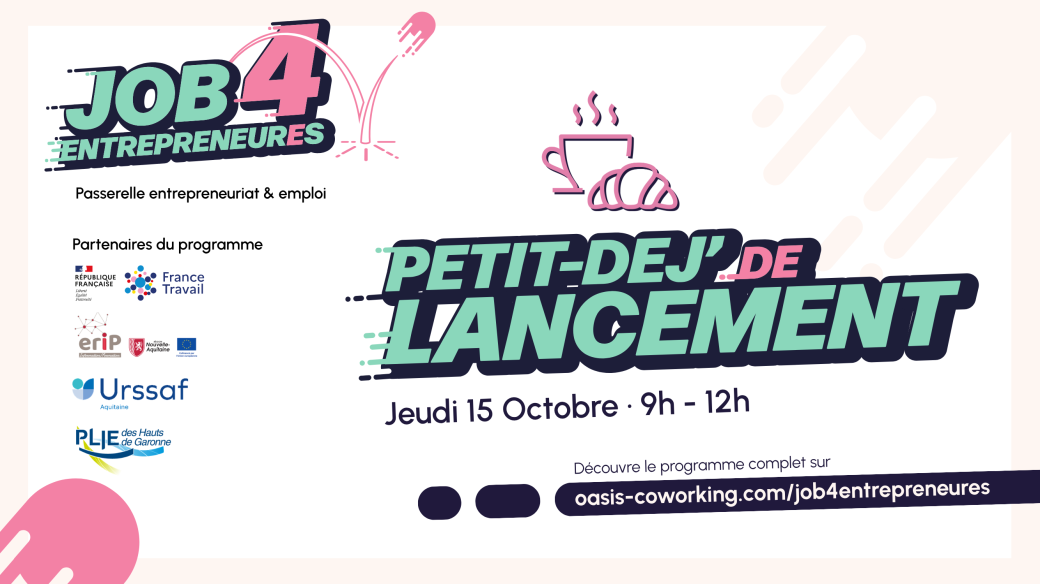 Petit dej' de lancement - JOB4ENTREPRENEURES