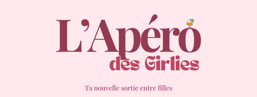 L'Apéro des Girlies - Poitiers