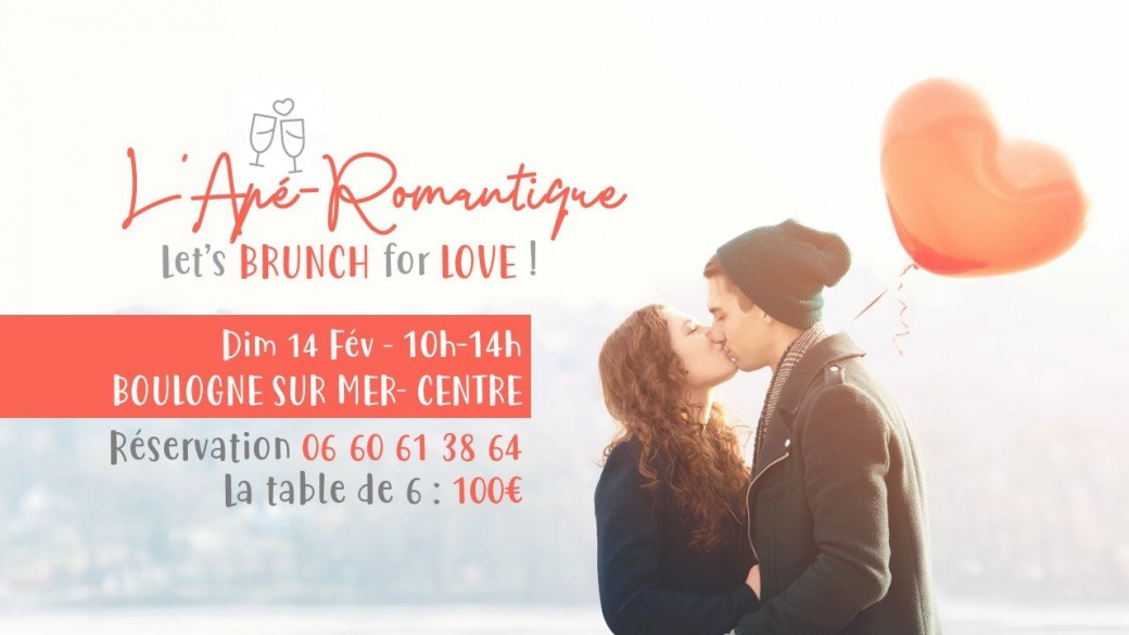 l'Apé'Romantique - Let's BRUNCH for LOVE