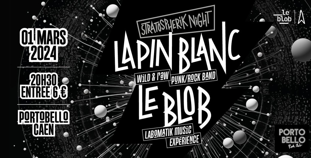 Lapin Blanc // Le Blob