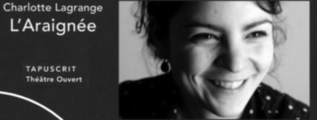 L'ARAIGNÉE - CHARLOTTE LAGRANGE / 24 novembre à 20 h / Minimistan