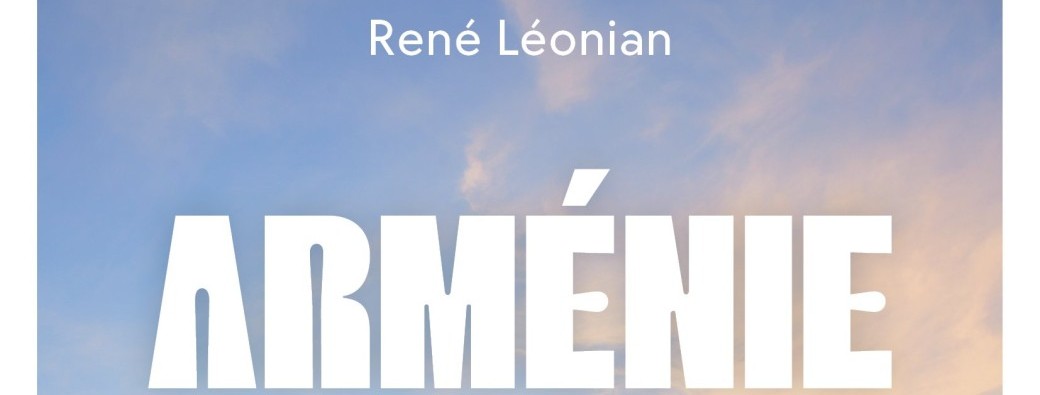 L'Arménie - terre chrétienne hier et aujourd'hui