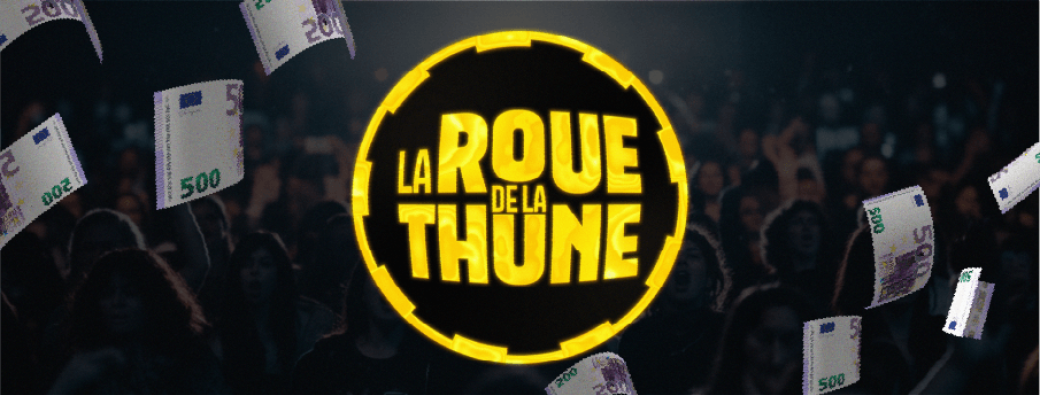 La Roue de la Thune