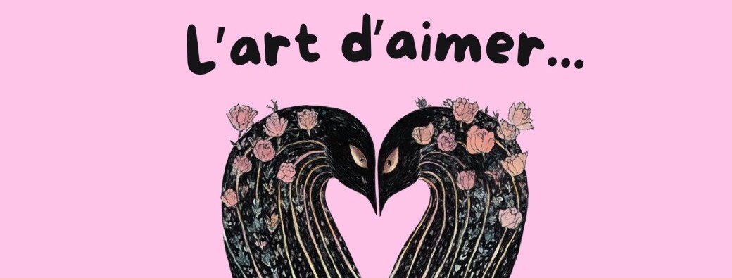 ❤️ L'Art d'Aimer ❤️